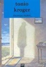 Thomas Mann - Tonio Kröger