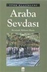 Recaizade Mahmut Ekrem - Araba Sevdasi