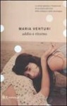 Maria Venturi - Addio e ritorno