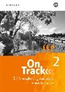 On Track - Englisch für Gymnasien