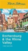 Rick Steves - Rick Steves Snapshot Rothenburg & the Rhine (First Edition)