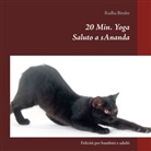 Radha Binder - Saluto a sAnanda