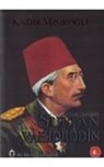Ali ihsan Bahadir, Kadir Misiroglu - Bir Mazlum Padisah Sultan Vahdettin