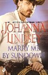 Johanna Lindsey, Lindsey Johanna - Marry Me By Sundown