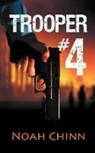 Noah Chinn - Trooper #4
