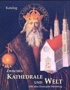 Karin Heise, Holger Kunde, Helge Wittmann - Zwischen Kathedrale und Welt, Katalog