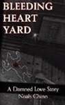 Noah Chinn - Bleeding Heart Yard
