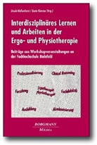 Beate Klemme, Ursula Walkenhorst - Interdisziplinäres Lernen und Arbeiten in der Ergo- und Physiotherapie