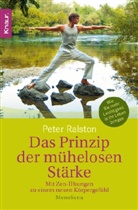 Peter Ralston - Das Prinzip der mühelosen Stärke