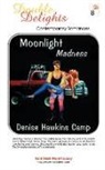 Denise Hawkins Camp, Jillian Dagg - Moonlight Madness / Lucky 13 - Dd#8