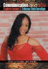 M. A. B. S. Crystal Scott-Lindsey LMF - Communication and You: Explore Issues & Enhance Relationships