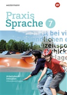 Christin Duchatsch, Christine Duchatsch, Dört Glismann, Dörte Glismann, Wolfg Menzel, Regina Nußbaum... - Praxis Sprache: Praxis Sprache - Differenzierende Ausgabe 2017