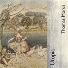 Thomas Morus, Thomas Gehringer - Utopia, Audio-CD, MP3 (Hörbuch)