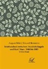 Augus Bebel, August Bebel, BERNSTEIN, Bernstein, Eduard Bernstein - Briefwechsel zwischen Friedrich Engels und Karl Marx 1844 bis 1883
