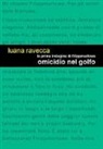 Luana Ravecca - Omicidio nel Golfo. La prima indagine di Filippmarlowe