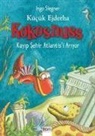 Ingo Siegner - Kücük Ejderha Kokosnuss Kayip Sehir Atlantisi Ariyor