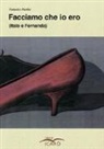 Federico Pacifici - Facciamo che io ero. (Italo e Fernanda)
