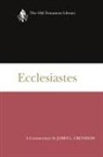 William P. Brown, James L. Crenshaw - Ecclesiastes (OTL)