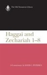 David L. Petersen - Haggai and Zechariah 1-8 (OTL)