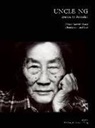 Bell Yung, Eleanor S. Yung - Uncle Ng Comes to America: Chinese Narrative Songs of Immigration and Love [With DVD]