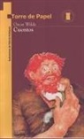 Oscar Wilde, Patricia Rodriguez - Cuentos