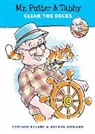 Cynthia Rylant, Arthur Howard - Mr. Putter & Tabby Clear the Decks
