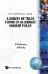 P E Conner, P E (Louisiana State Univ Conner, P. E. Conner, Pierre E. Conner, Robert V Perlis, Robert V (Louisiana State Univ Perlis... - A Survey of Trace Forms of Algebraic Number Fields