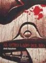 Jack Ketchum - Al otro lado del río