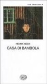 Henrik Ibsen - Casa di bambola