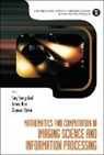 Say Song Goh, Say Song (Nus Goh, Zuowei Shen, Zuowei (Nus Shen, Amos Ron - Mathematics and Computation in Imaging Science and Information Processing