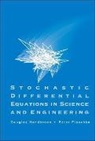 Henderson Douglas, Douglas Henderson, Douglas (Brigham Young Univ Henderson, Henderson Douglas, Peter Plaschko, Peter (Univ Autonoma Metropolitana/iztapalapa Plaschko... - Stochastic Differential Equations In Science And Engineering (With Cd-rom)