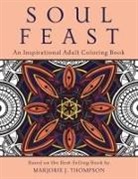 Marjorie J. Thompson, Sandy Eisenberg Sasso - Soul Feast