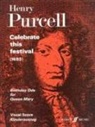 Henry Purcell, Robert King - Celebrate This Festival