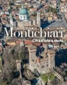 Basilio Rodella, Matteo Rodella - Montichiari. Città d'arte e storia