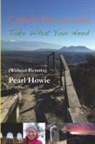 Pearl Howie - Camino de la Luna - Take What You Need (Without Pictures)