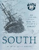 Ernest Henry Shackleton, Ernest Henry Shackleton Sir, Frank Hurley, Frank Hurley - South