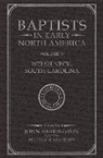John Barrington, John Barrington - Baptists in Early North Americawelsh Neck, South Carolina, Volume V