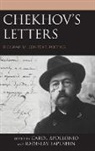 Carol Lapushin Apollonio, Carol Apollonio, Radislav Lapushin - Chekhov''s Letters