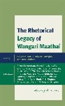 Eddah M. Gonzalez Mutua, Eddah Mbula Gonzalez Mutua, Alberto Gonzalez, Alberto González, Eddah M Mutua, Eddah M. Mutua... - Rhetorical Legacy of Wangari Maathai
