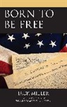 Jack Miller - Born to Be Free