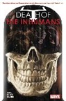 Kaare Andrews, Donny Cates, Cates Donny, Ariel Olivetti, Ariel Olivetti, Olivetti Ariel - DEATH OF THE INHUMANS