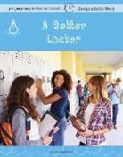 Adrienne Matteson - A Better Locker
