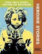 Virginia Loh-Hagan - Heroine Stories