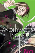 Akane Abe, Kouko Agawa, Ryoko Fukuyama, Ryoko Fukuyama - Anonymous Noise, Vol. 12