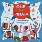 Roseanne Thong, Roseanne Greenfield Thong,  Thong Roseanne, John Parra,  Parra John - One Is a Pinata: A Book of Numbers