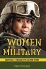 Connie Goldsmith - Women in the Military