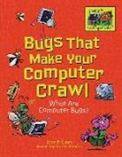 Brian P Cleary, Brian P. Cleary, Brian P./ Goneau Cleary, Martin Goneau - Bugs That Make Your Computer Crawl