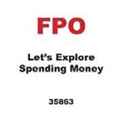 Laura Hamilton Waxman - Let's Explore Spending Money