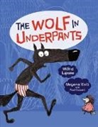 Wilfrid Lupano, Paul Cauuet, Mayana Itoiz, Mayana Itoïz - The Wolf in Underpants