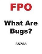 Brian P Cleary, Brian P. Cleary, Brian P./ Goneau Cleary, Martin Goneau - Bugs That Make Your Computer Crawl